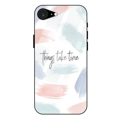 Things Take Time - Glass Case For Apple iPhone 16e