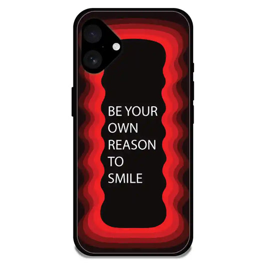 'Be Your Own Reason To Smile' - Red Glossy Metal Silicon Case For Apple iPhone 16