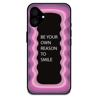 'Be Your Own Reason To Smile' - Pink Glossy Metal Silicon Case For Apple iPhone Models