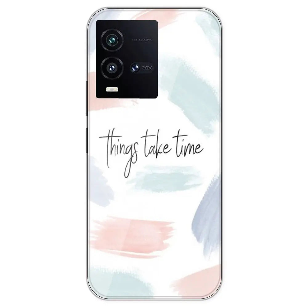 Things Take Time - Printed Silicone Case For IQOO 10