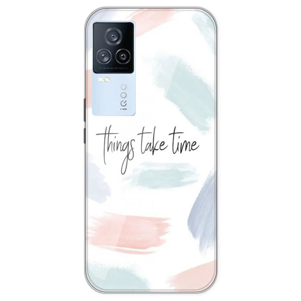 Things Take Time - Printed Silicone Case For IQOO 7 Legend
