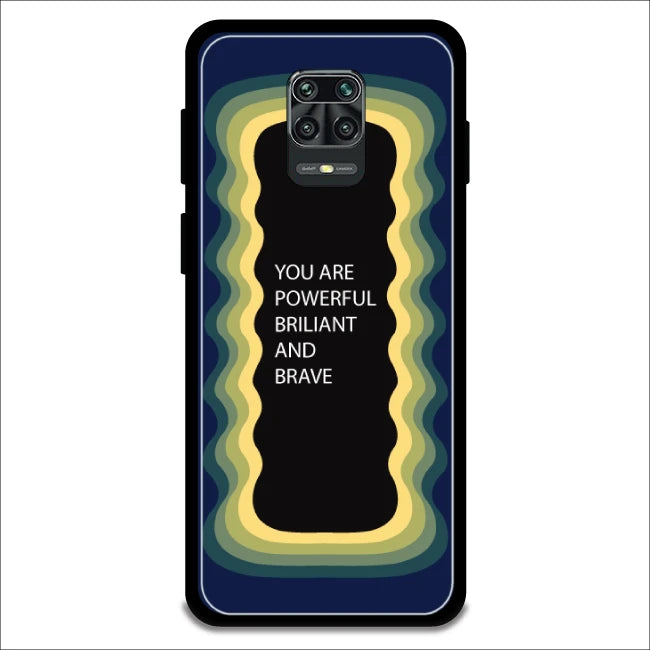 'You Are Powerful, Brilliant & Brave' - Dark Blue Armor Case For Redmi Models Redmi Note 9 Pro Max