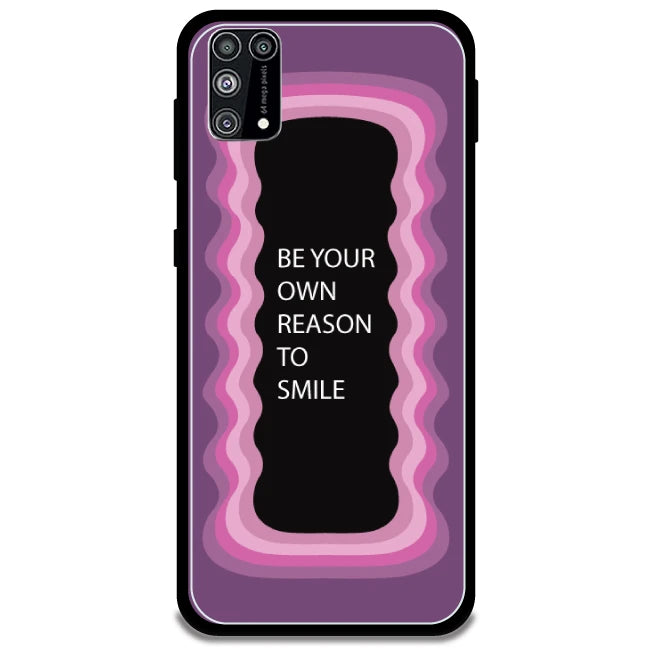 'Be Your Own Reason To Smile' - Pink Armor Case For Samsung Models Samsung Galaxy M31