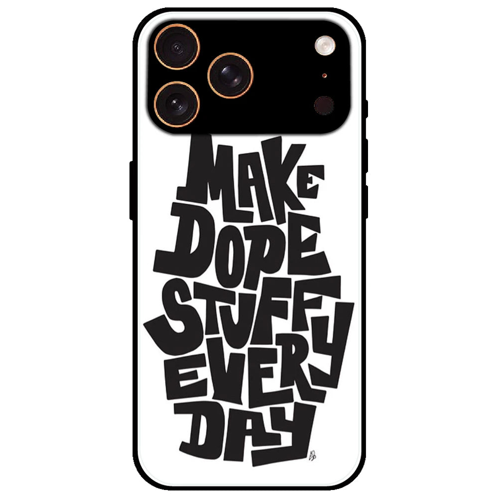 Make Dope Stuff Everyday - Glossy Metal Silicone Case for Apple iPhone 17 Pro