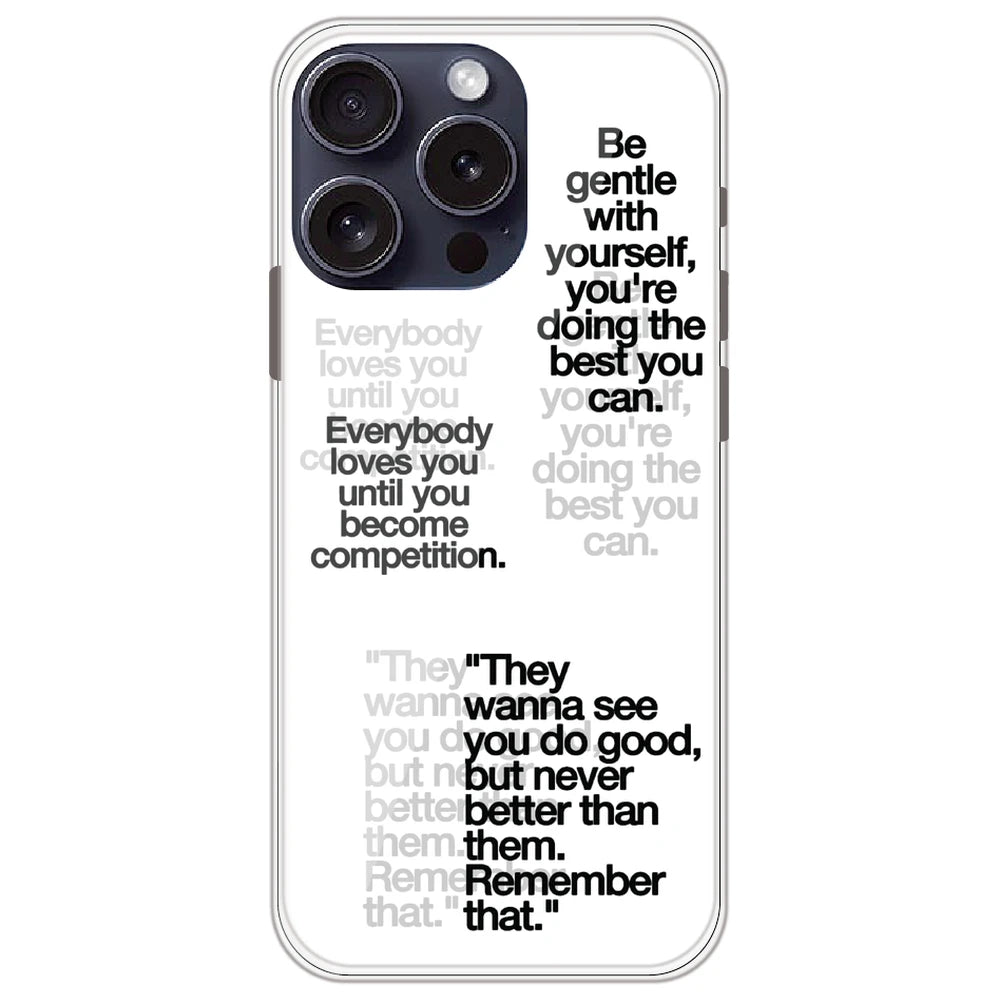 Motivational Quotes - Clear Printed Silicone Case for Apple iPhone 16 Pro Max