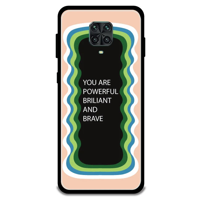'You Are Powerful, Brilliant & Brave' - Peach Armor Case For Redmi Models Redmi Note 9 Pro