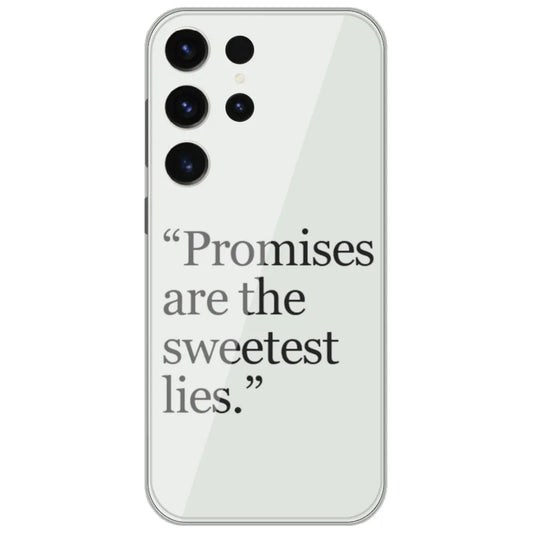Promises Sweetest Lies - Printed Silicone Case for Samsung Galaxy S26 Ultra