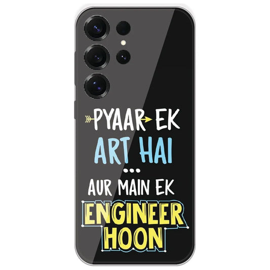 Pyaar Ek Art Hai - Printed Silicone Case for Samsung Galaxy S25 Ultra