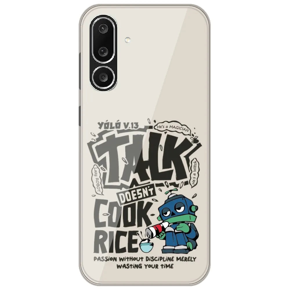 Talk Doesn't Cook Rice - Printed Silicone Case for Samsung Galaxy M36