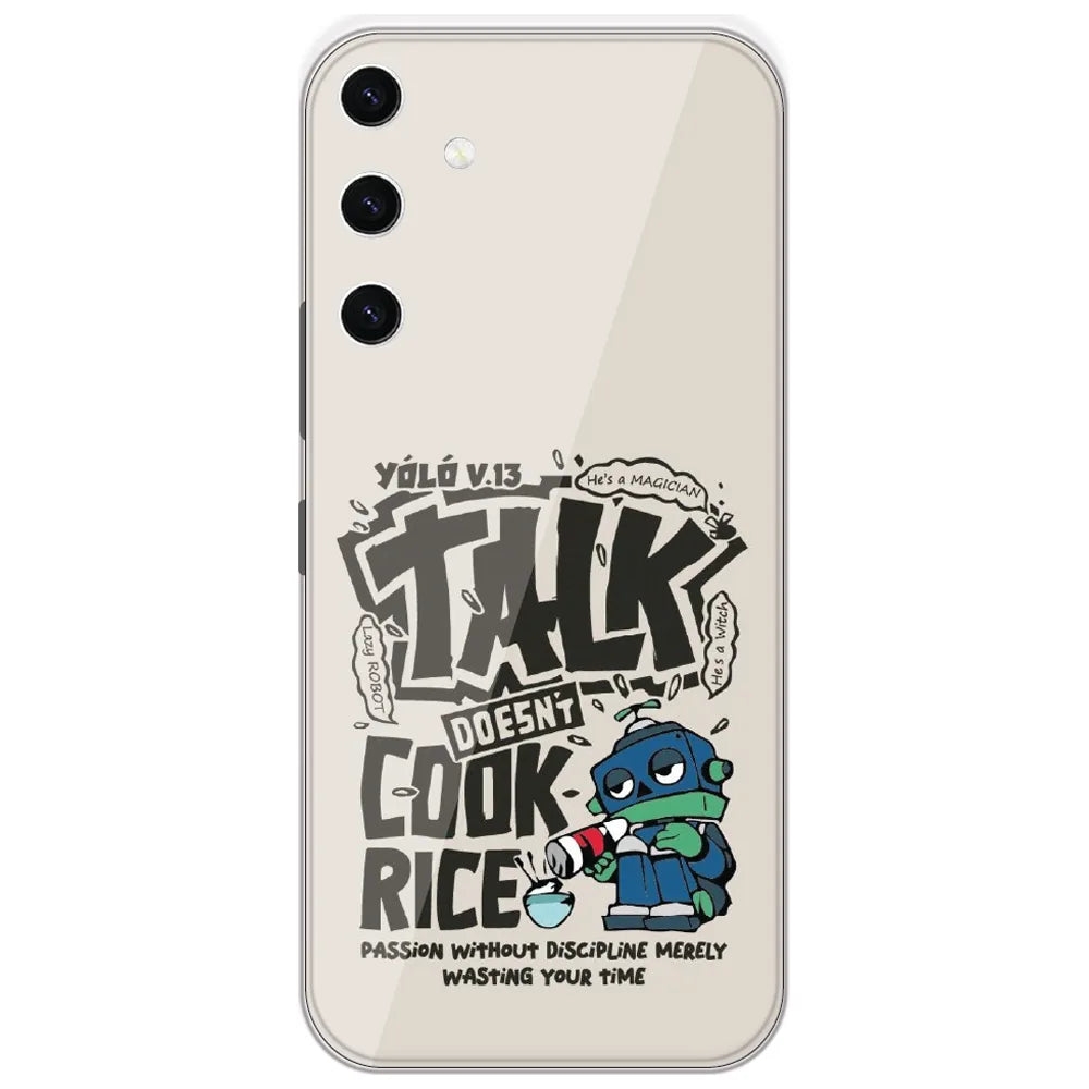 Talk Doesn't Cook Rice - Printed Silicone Case for Samsung Galaxy S23 Plus 5G