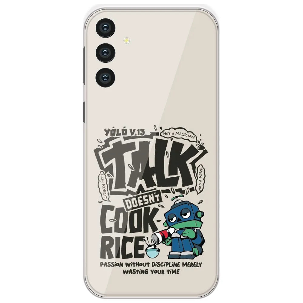Talk Doesn't Cook Rice - Printed Silicone Case for Samsung Galaxy S24