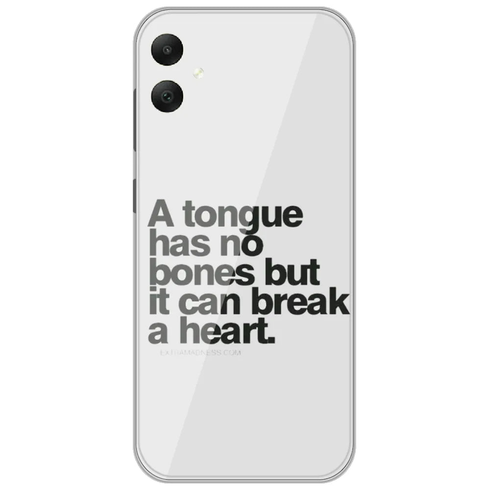 Tongue Has No Bones - Printed Silicone Case for Samsung Galaxy A06