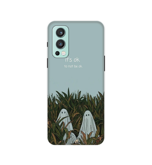 It's Okay Not To Be Ok - Hard Cases For One Plus Models