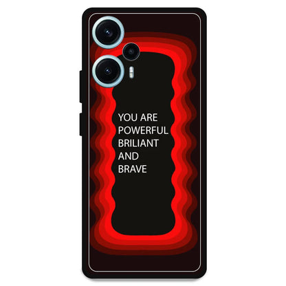 'You Are Powerful, Brilliant & Brave' - Armor Case For Poco Models Poco F5 5G