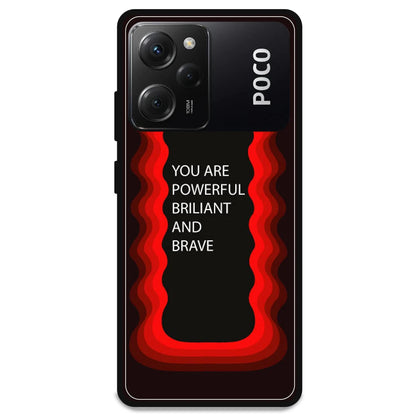 'You Are Powerful, Brilliant & Brave' - Armor Case For Poco Models Poco X5 Pro 5G