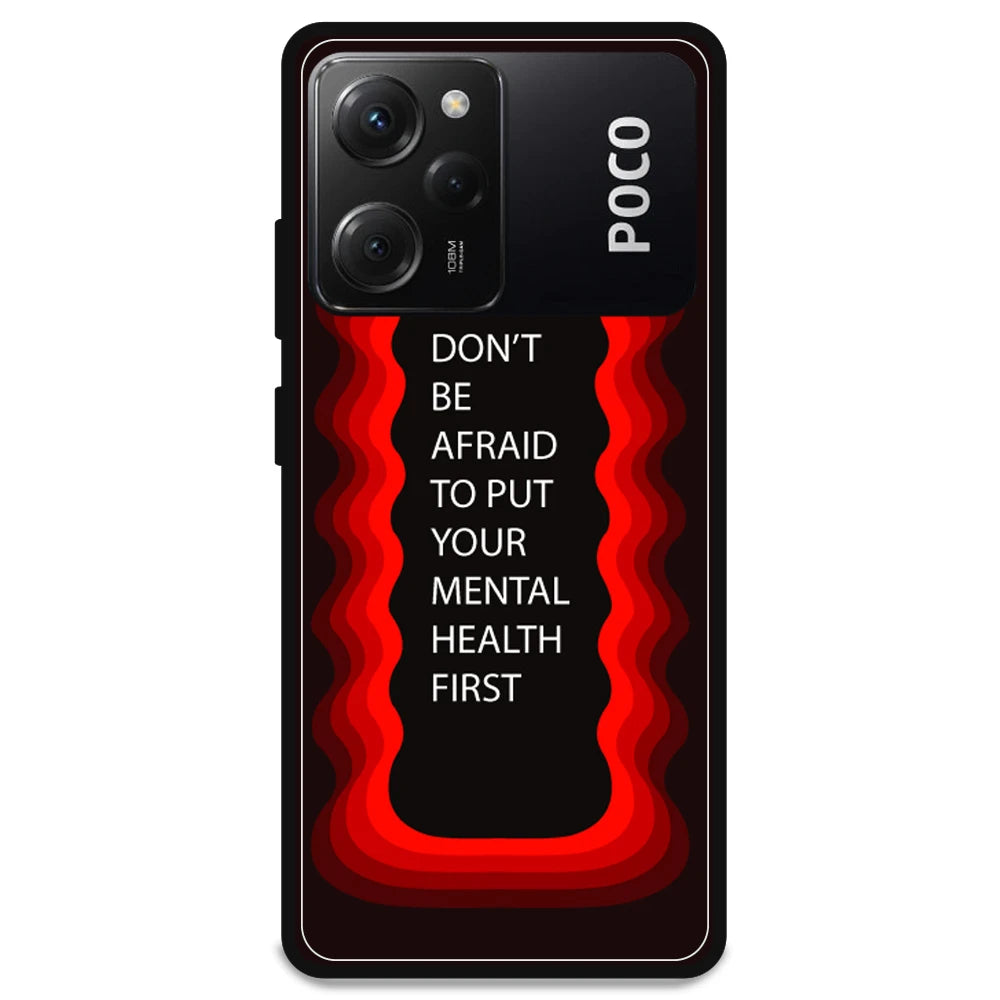 'Don't be Afraid To Put Your Mental Health First' - Armor Case For Poco Models Poco X5 Pro 5G