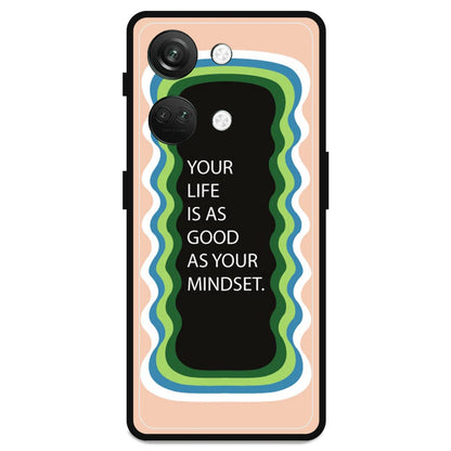 'Your Life Is As Good As Your Mindset' - Armor Case For OnePlus Models OnePlus Nord 3