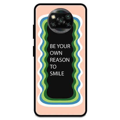 'Be Your Own Reason To Smile' - Armor Case For Poco Models Poco X3