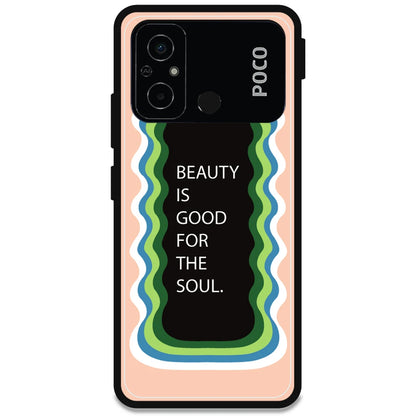 'Beauty Is Good For The Soul' - Armor Case For Poco Models Poco C55