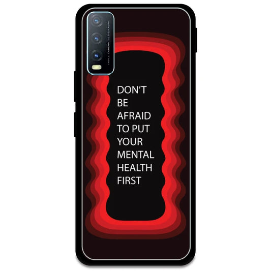 'Don't be Afraid To Put Your Mental Health First' - Red Glossy Metal Silicone Case For Vivo Models