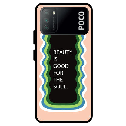 'Beauty Is Good For The Soul' - Armor Case For Poco Models Poco M3