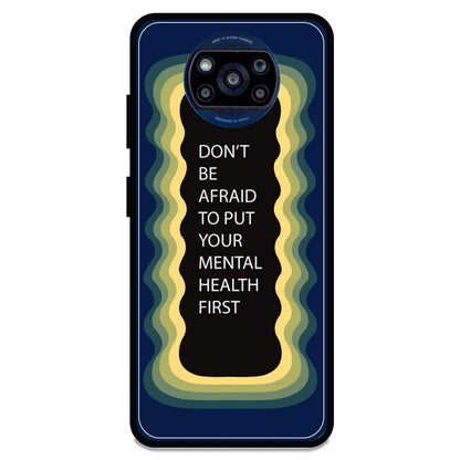 'Don't be Afraid To Put Your Mental Health First' - Armor Case For Poco Models Poco X3 Pro