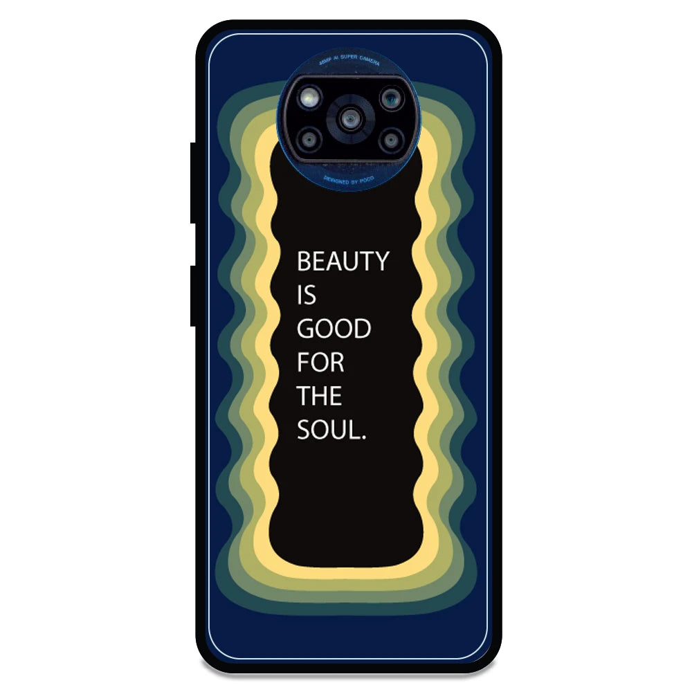 'Beauty Is Good For The Soul' - Armor Case For Poco Models Poco X3 Pro