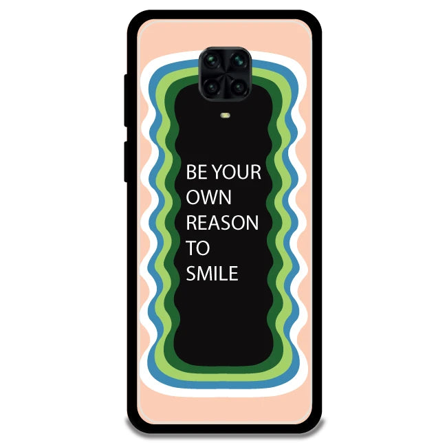 'Be Your Own Reason To Smile' - Armor Case For Poco Models Poco M2 Pro