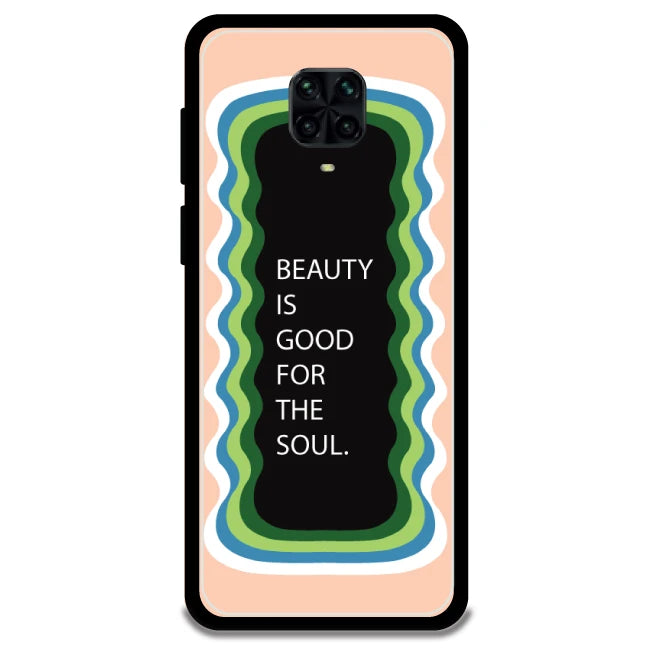 'Beauty Is Good For The Soul' - Armor Case For Poco Models Poco M2 Pro