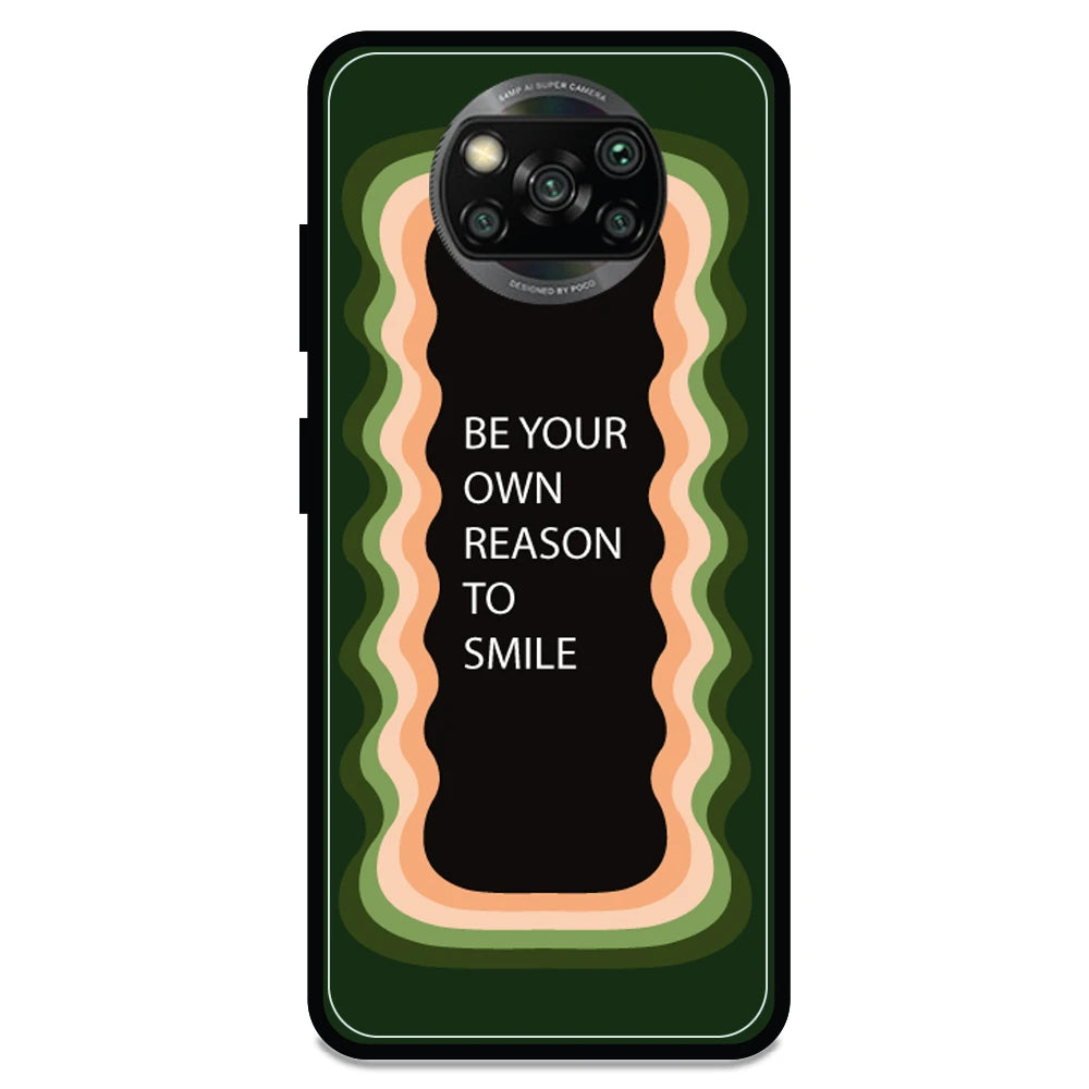 'Be Your Own Reason To Smile' - Armor Case For Poco Models Poco X3