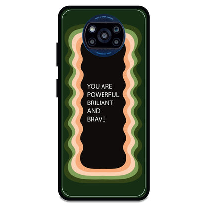 'You Are Powerful, Brilliant & Brave' - Armor Case For Poco Models Poco X3 Pro