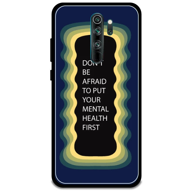 'Don't be Afraid To Put Your Mental Health First' - Armor Case For Redmi Models 8 Pro