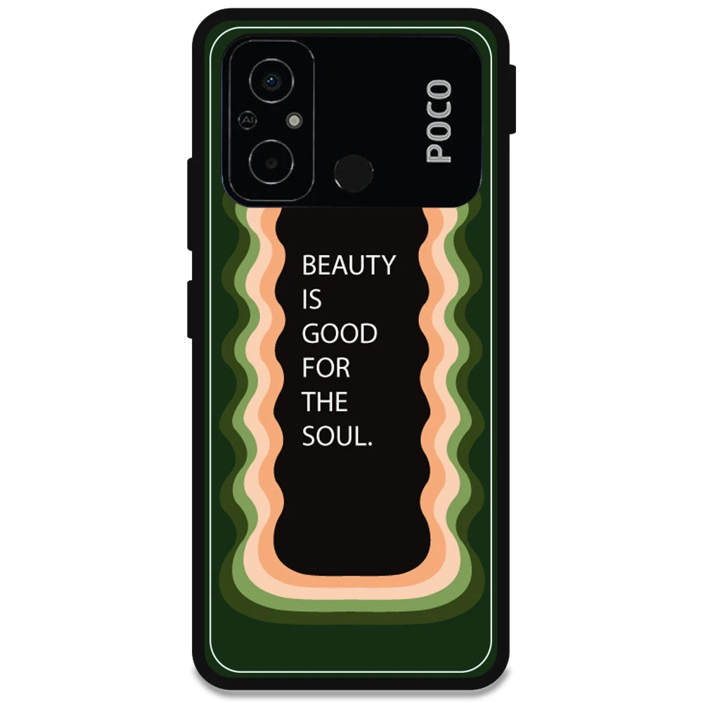 'Beauty Is Good For The Soul' - Armor Case For Poco Models Poco C55
