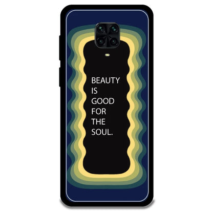 'Beauty Is Good For The Soul' - Armor Case For Poco Models Poco M2 Pro