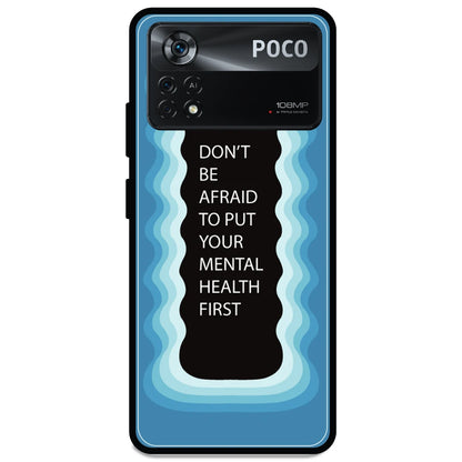 'Don't be Afraid To Put Your Mental Health First' - Armor Case For Poco Models Poco X4 Pro 5G