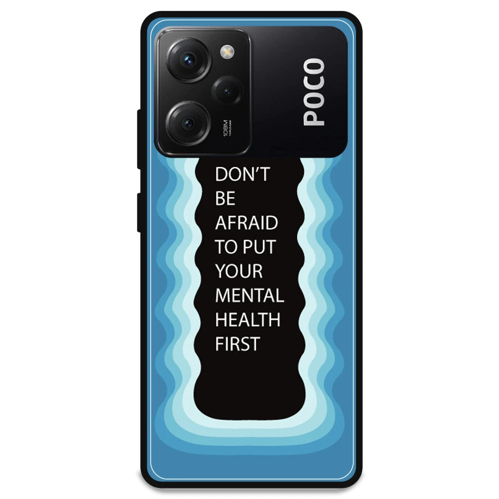 'Don't be Afraid To Put Your Mental Health First' - Armor Case For Poco Models Poco X5 Pro 5G