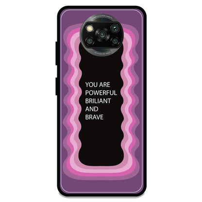 'You Are Powerful, Brilliant & Brave' - Armor Case For Poco Models Poco X3