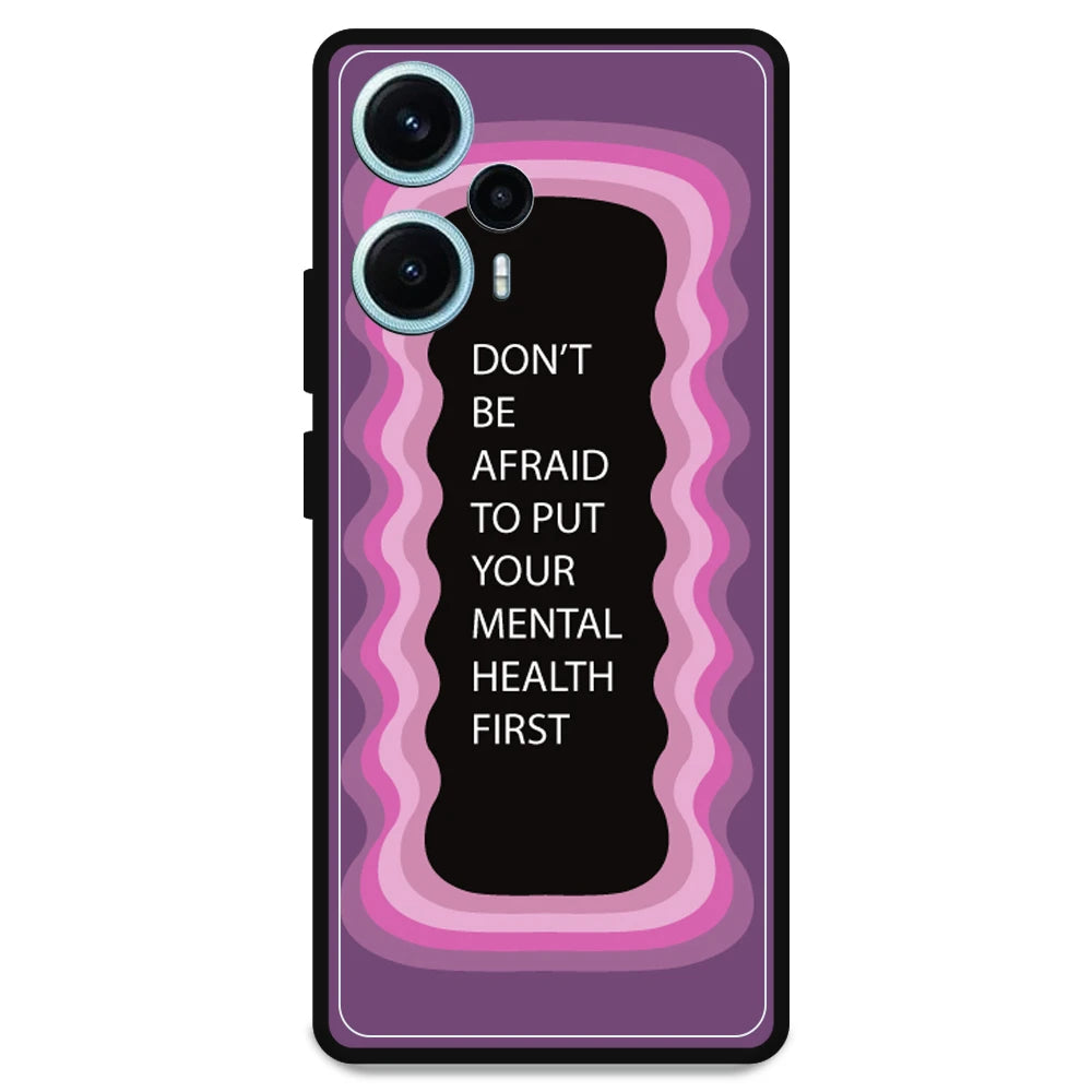 'Don't be Afraid To Put Your Mental Health First' - Armor Case For Poco Models Poco F5 5G