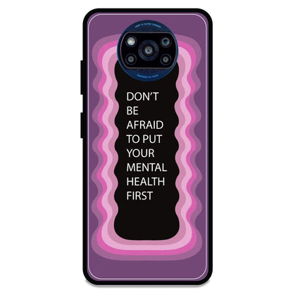 'Don't be Afraid To Put Your Mental Health First' - Armor Case For Poco Models Poco X3 Pro