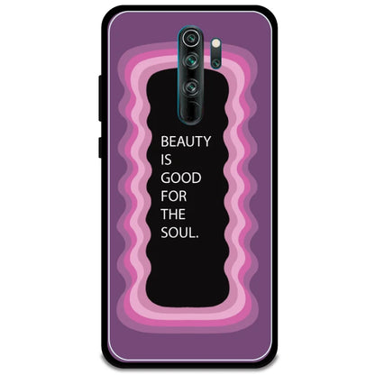 'Beauty Is Good For The Soul' - Armor Case For Redmi Models 8 Pro