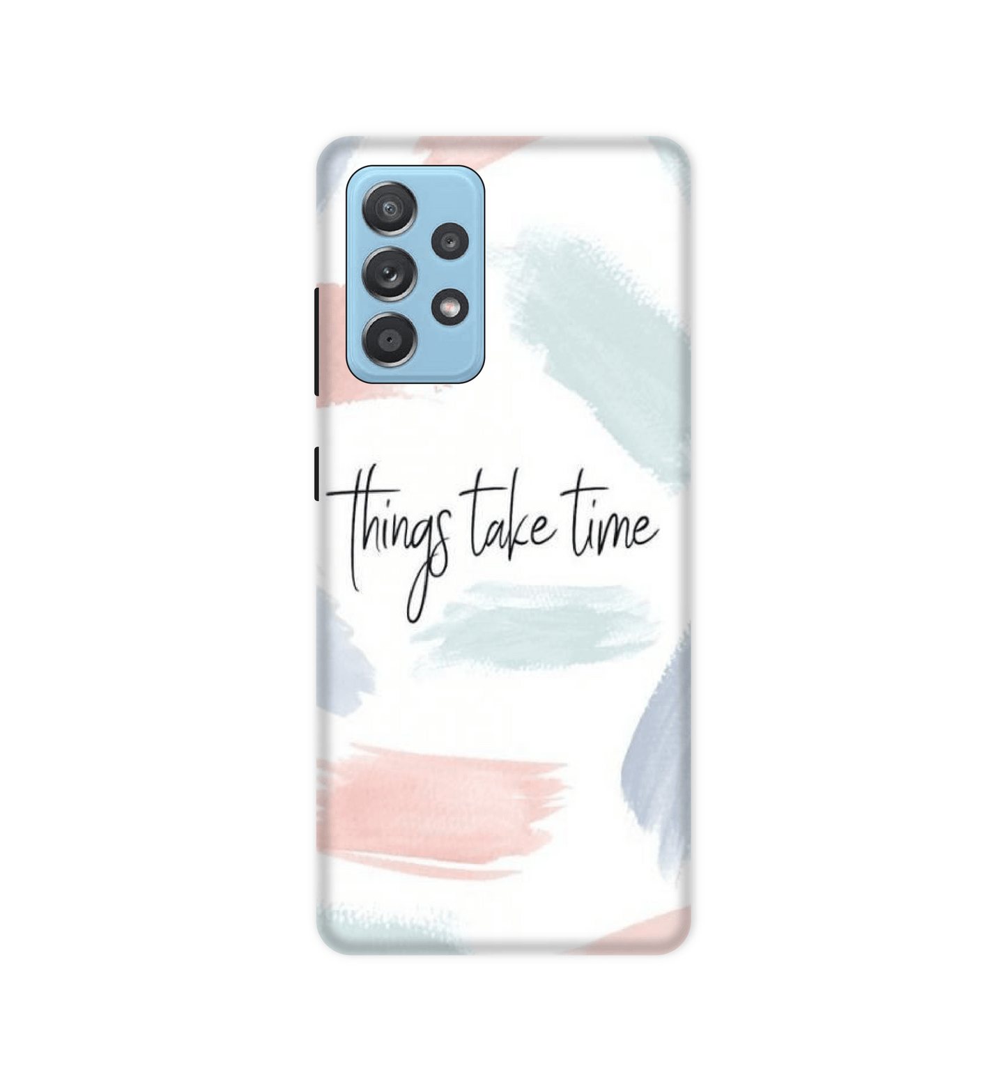 Things Take Time - Hard Case For Samsung Models