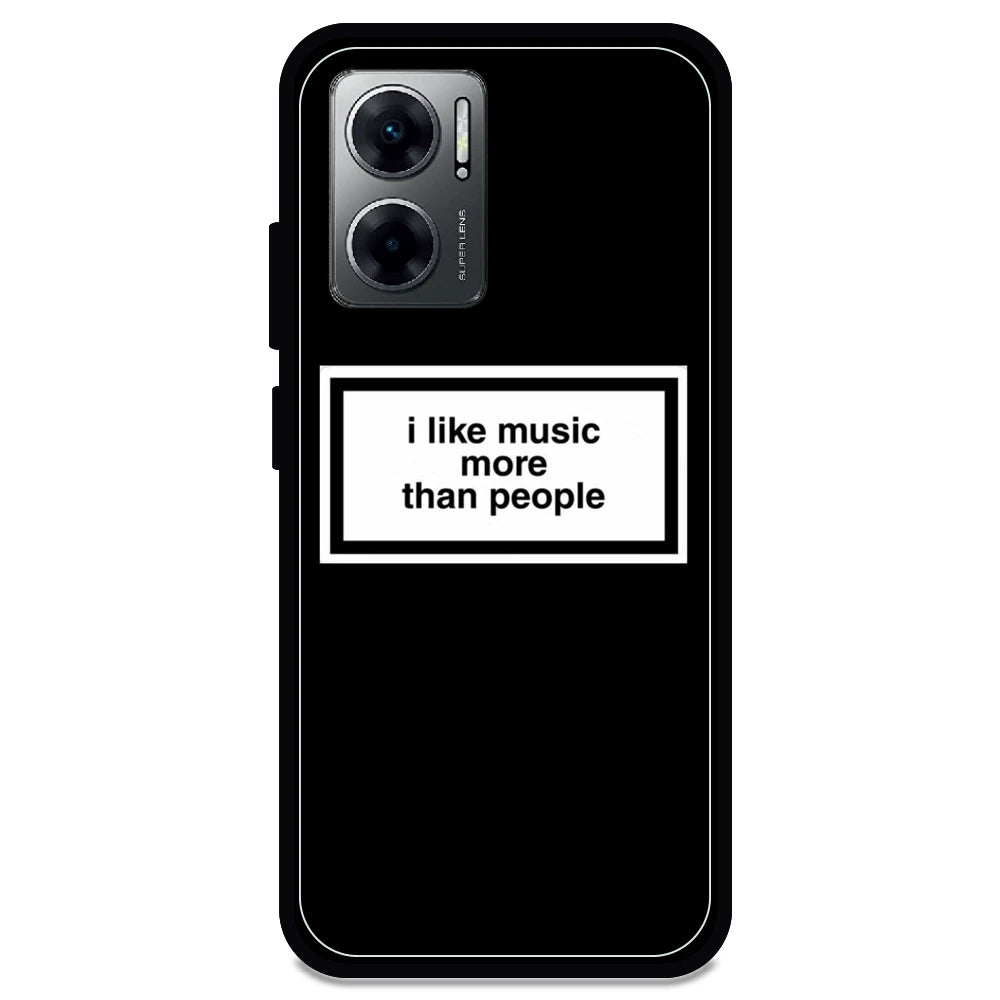 'I Like Music More Than People' - Armor Case For Redmi Models 11 Prime 5g