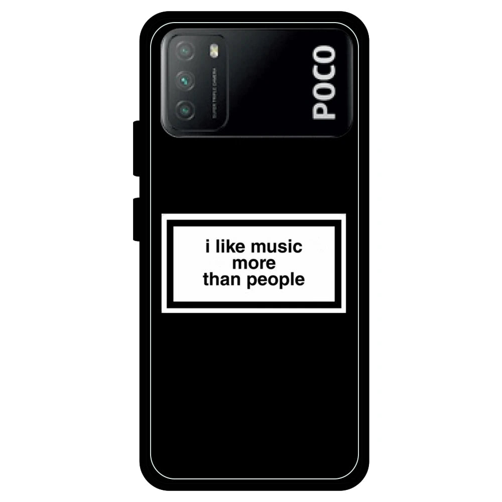 'I Like Music More Than People' - Armor Case For Poco Models Poco M3