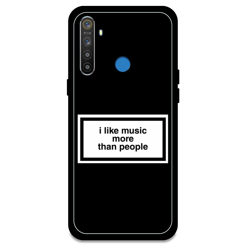 'I Like Music More Than People' - Armor Case For Realme Models Realme 5S