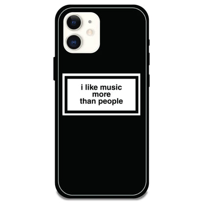 'I Like Music More Than People' - Armor Case For Apple iPhone Models Iphone 12