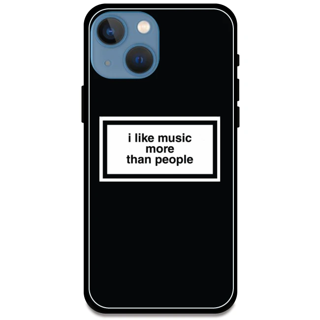 'I Like Music More Than People' - Armor Case For Apple iPhone Models Iphone 13 Mini