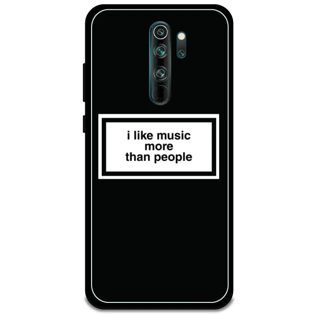 'I Like Music More Than People' - Armor Case For Redmi Models 8 pro