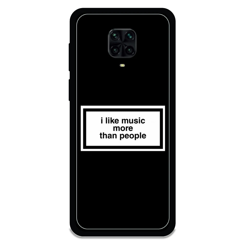 'I Like Music More Than People' - Armor Case For Poco Models Poco M2 Pro