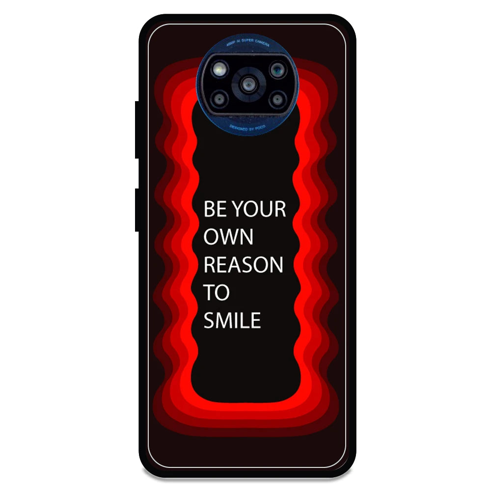 'Be Your Own Reason To Smile' - Armor Case For Poco Models Poco X3 Pro