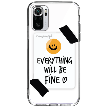Everything Will Be Fine - Clear Printed Case For Redmi Models